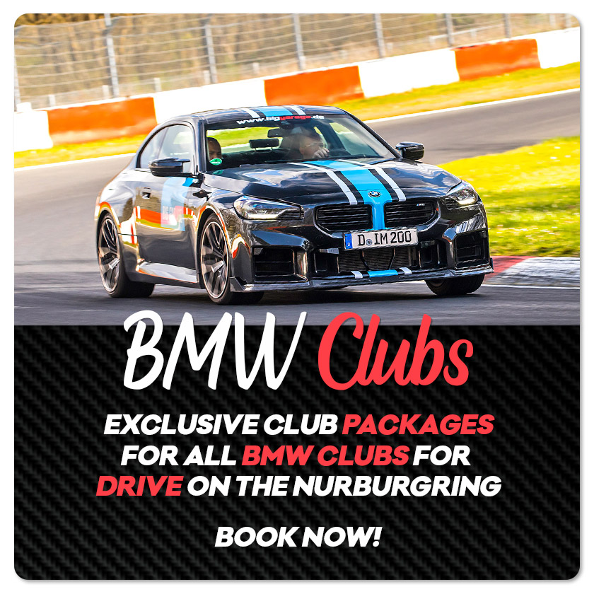 BMW Club Package on the Nürburgring BMW Club Package on the Nürburgring