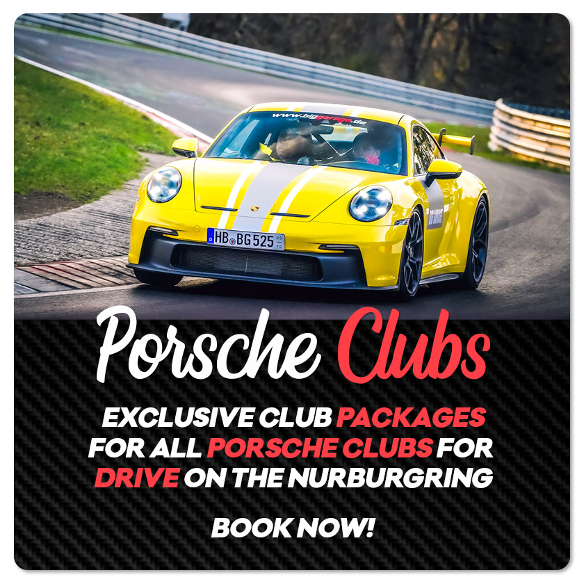 Porsche Club Package on the Nürburgring Porsche Club Package on the Nürburgring
